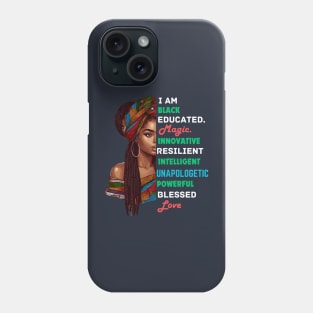 I Am Black Woman Afrocentric Phone Case