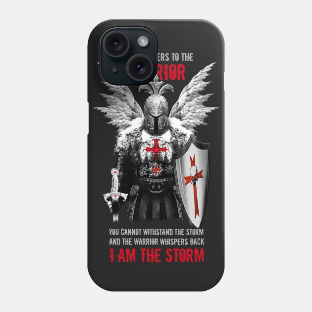 I Am The Storm! Phone Case by Artizan