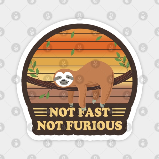 Not Fast Not Furious Sloth Magnet by Jandara