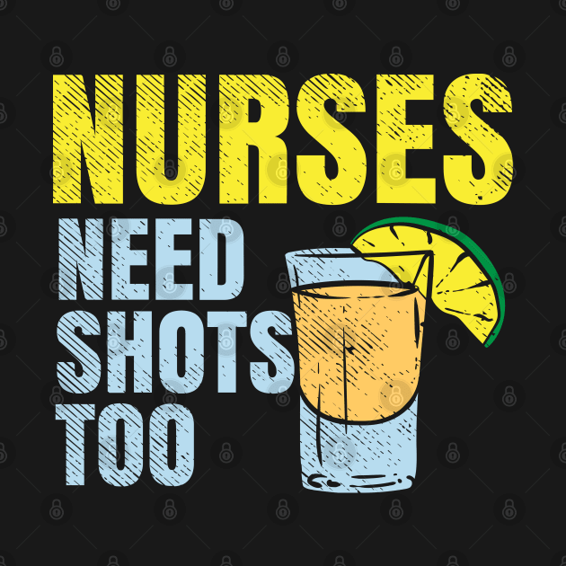 Nurses Need Shots Too by maxdax