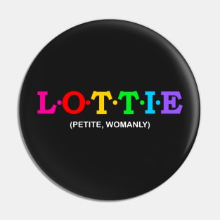 Lottie - Petite, Womanly. Pin