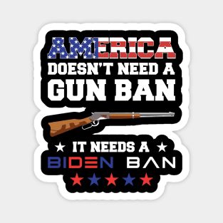 America Doesn't Need A Gun Ban It Needs A Biden Ba Political Magnet