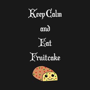 Fruitcake T-Shirt