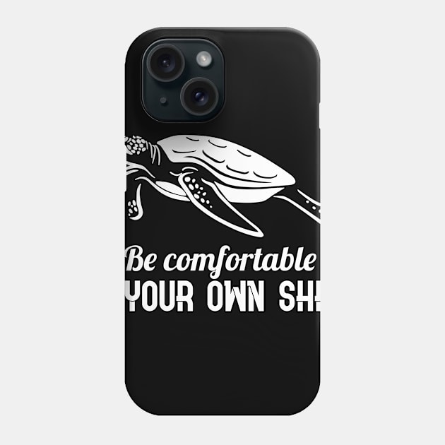 Be Confident Gift Print Sea Turtle Sea life Ocean Turtle Tee Phone Case by Linco