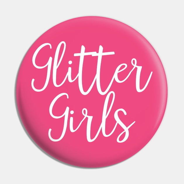 Glitter Girls - Girlfriend - Pin