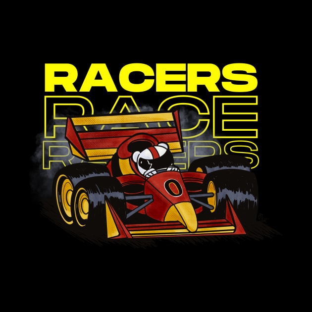 Racers Race Racers - Formula Racing Shirt by Alt World Studios