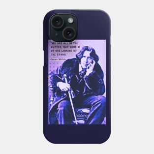 Oscar Wilde portrait and quote: We are all in the gutter, but some of us are looking at the stars Phone Case