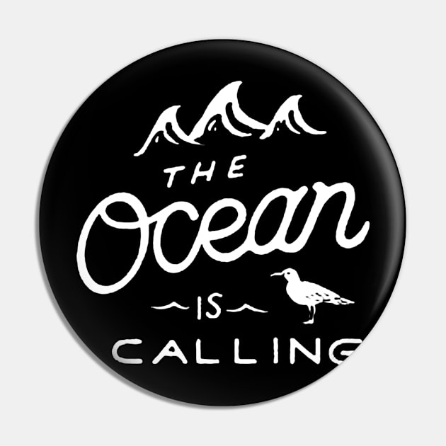 the ocean is calling with bird Pin by locodesignart2