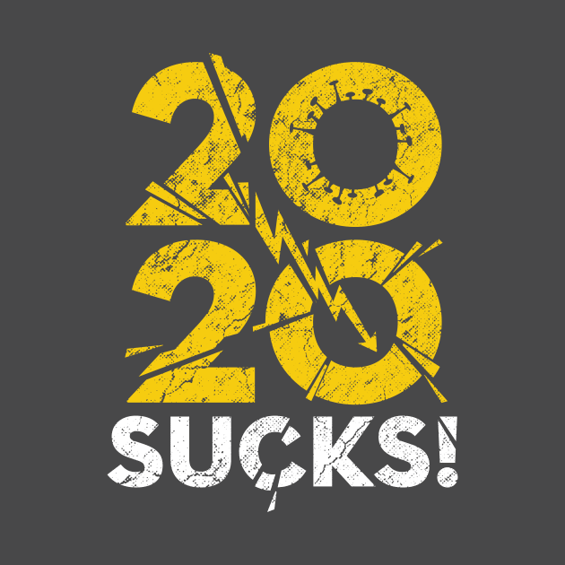 2020 already Sucks! Worst Year ever! Terrible crisis by Juandamurai