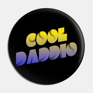 Cool Daddio gift for Dad | Fathers day gift | retro cool Pin