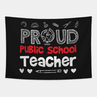 PROUD Public School TEACHER Tapestry