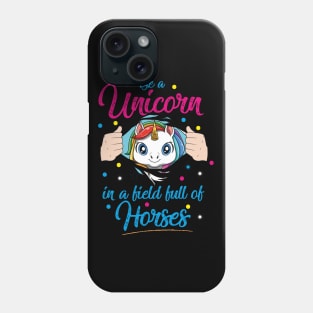 Cute Unicorn Funny Saying Pretty Rainbow Colors Fairytale Phone Case