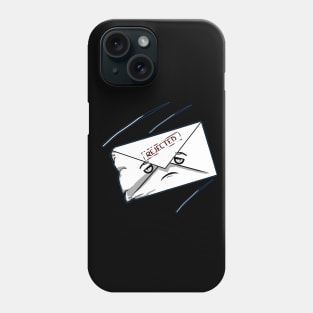 Rejection hurts Phone Case