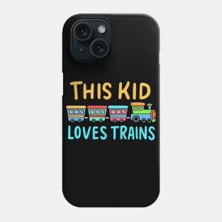 This Kid Loves Trains Phone Case