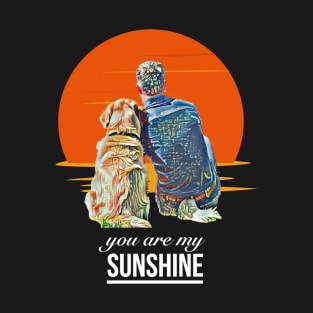 Golden retriever t shirt - You are my sunshine T-Shirt