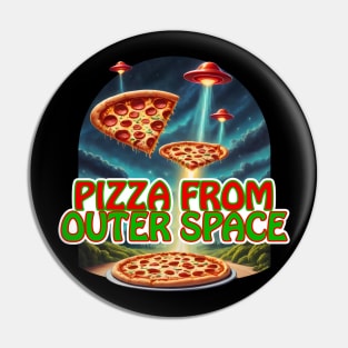 Pizza from Outer Space Pin