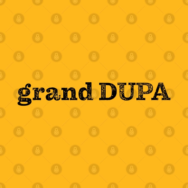 Grand Dupa by Goin Ape Studios