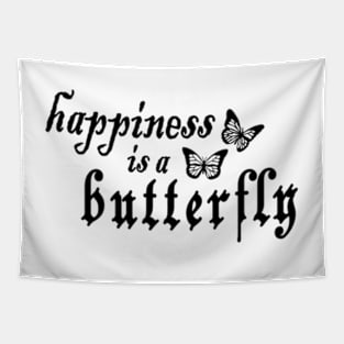 happiness is a butterfly Tapestry