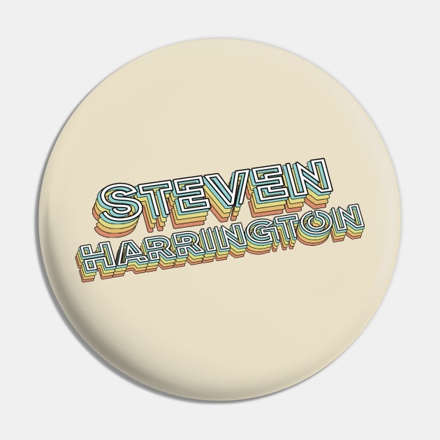 Steve Harrington Retro Typography Faded Style Pin by PREMAN PENSIUN PROJECT