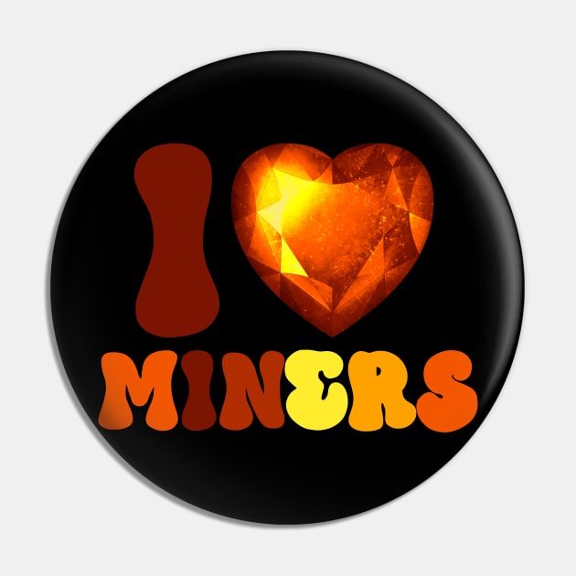 I love miners, groovy  lettrrs funny Pin by TRACHLUIM