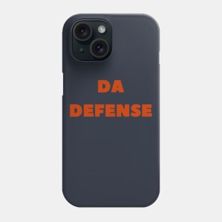 Da Defense Phone Case