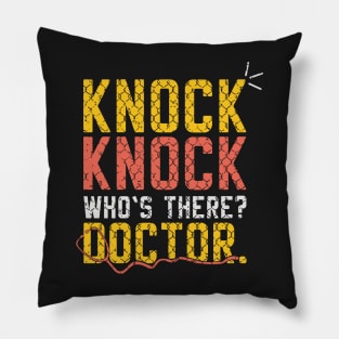 DOCTORS: Knock Knock Doctor Pillow