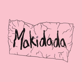 Makidada “My Sister” The Color Purple T-Shirt