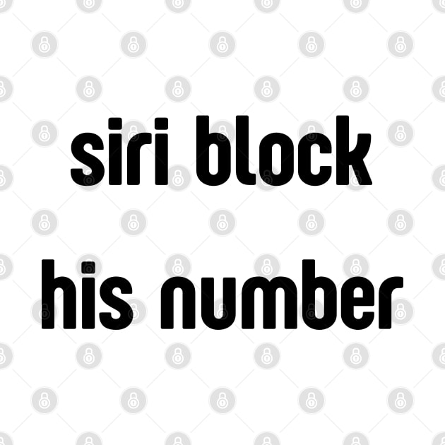 siri block his number by mdr design