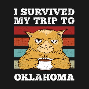 I Survived My Trip To Oklahoma Vintage Tired Cat Coffee T-Shirt