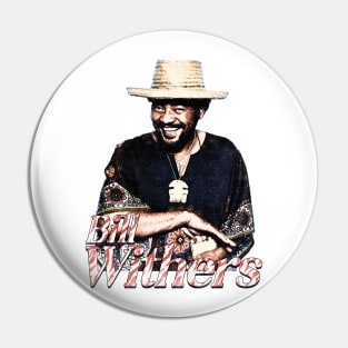 Bill Withers Bootleg Pin