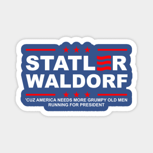 Statler and Waldorf For President Magnet