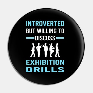 Introverted Exhibition Drill Pin