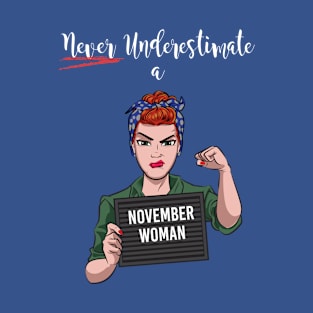 November Woman T-Shirt