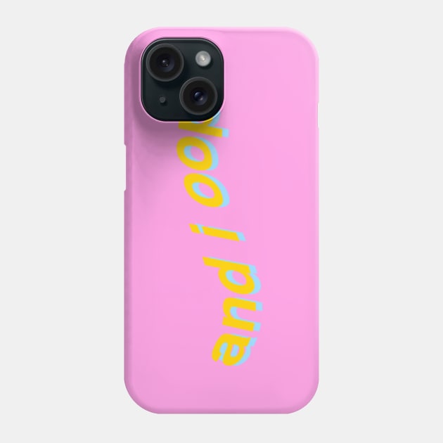 and i oop Phone Case by emilyjm