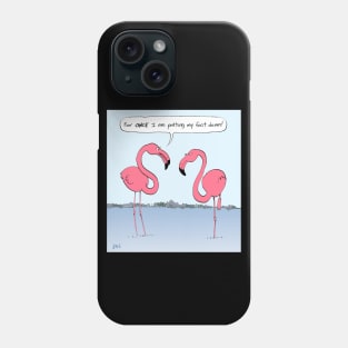 Flamingos Cartoon | For once I am putting my foot down Phone Case