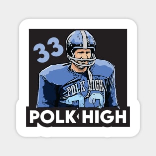 Polk High 33 Magnet