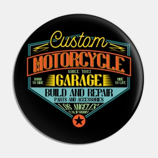 Custom Motorcycle Garage Los Angeles Pin