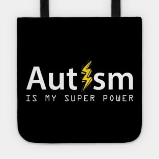 'Autism Is My Superpower' Autism Awareness Shirt Tote