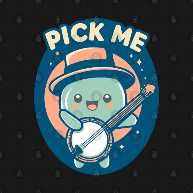Banjo Pick Me by Kudostees