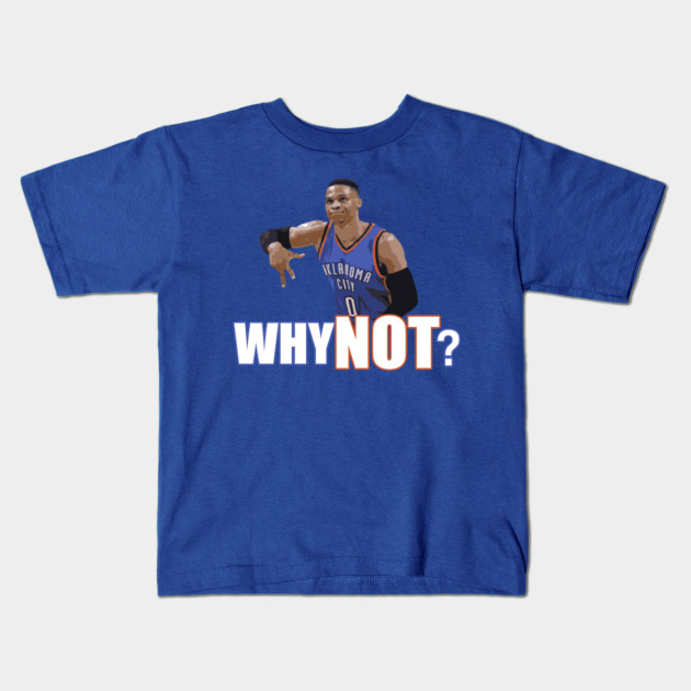 russell westbrook why not t shirt