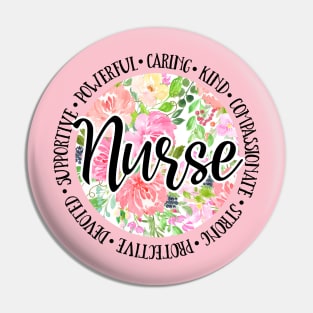 Nurses Floral.....powerful, caring, kind Pin