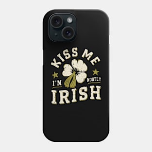 Kiss me I'm Irish Phone Case