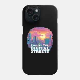 Tagging the Digital Streets Phone Case