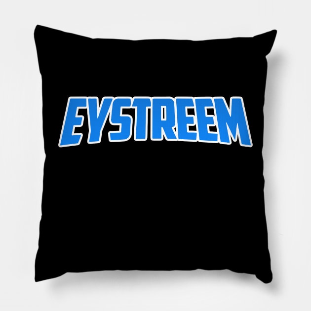 EYstreem ver1 Pillow by EYstreem