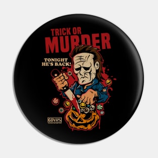 Trick or Murder Pin