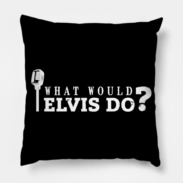 What would Elvis do? (white) Pillow by nektarinchen