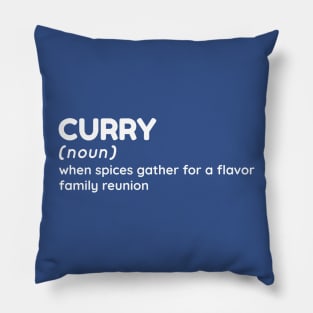 Curry - Funny Definition #5 Pillow