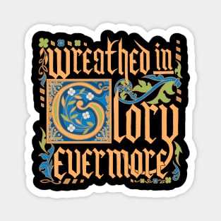 Medieval Motivation: Glory (Gold) Magnet