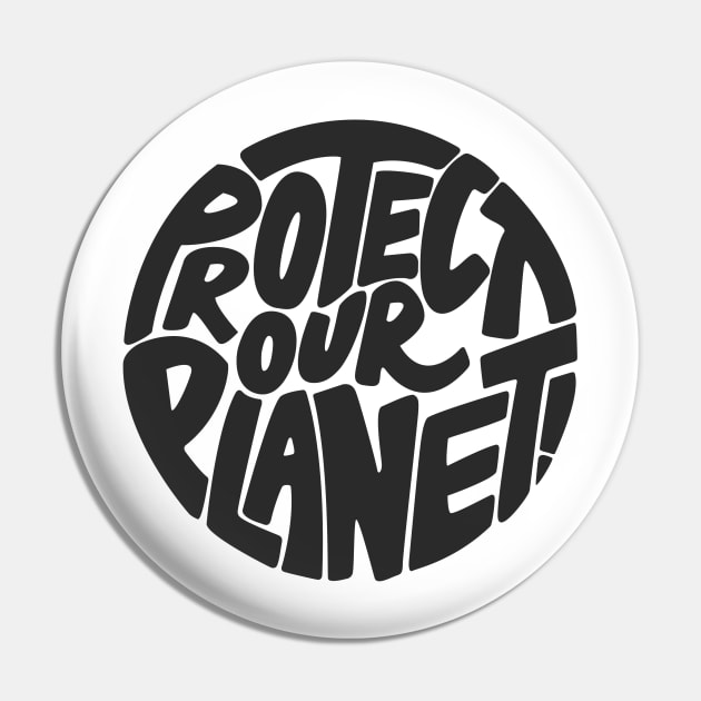 Protect our planet Pin by PaletteDesigns