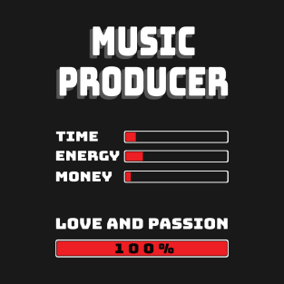 Life Of A Music Producer T-Shirt